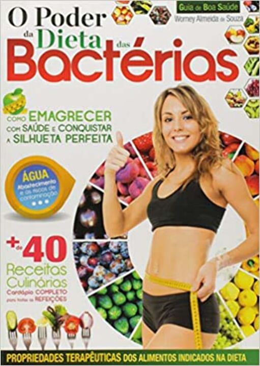 Capa do livro Guia da Boa Saude - N. 10 - Dieta Bacterias, de Worney Almeida de Souza