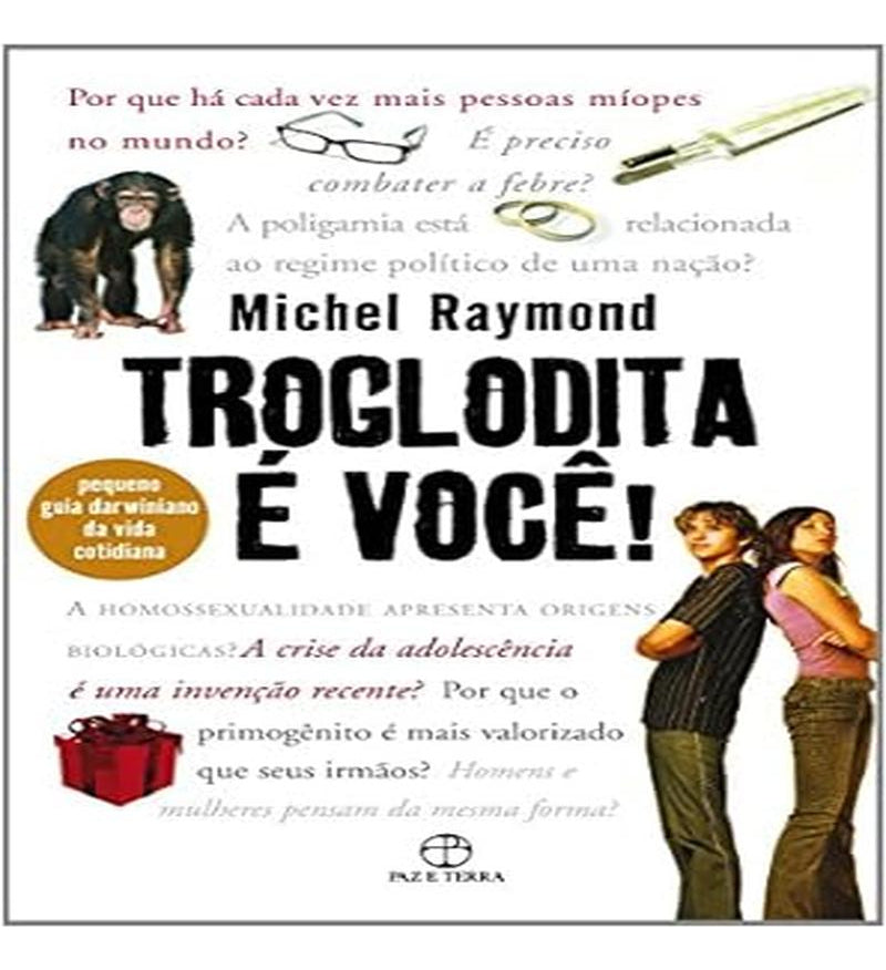 Troglodita É Você!