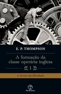 Capa do livro Formacao da Classe O. Inglesa (Vol. 1) - 09ed/19,, de E. P. Thompson