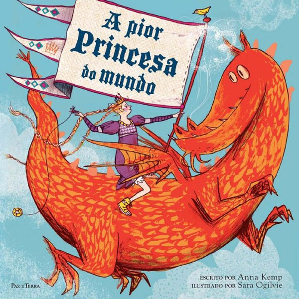 Capa do livro Pior Princesa do Mundo, a, de Anna Kemp