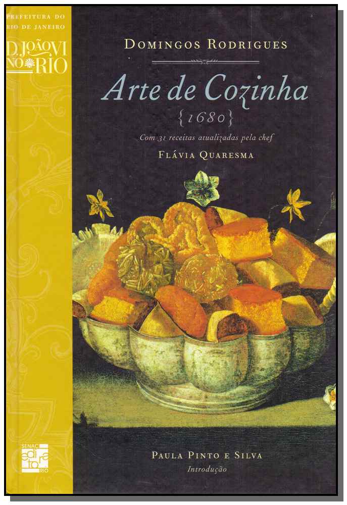 Arte de Cozinha {1680}