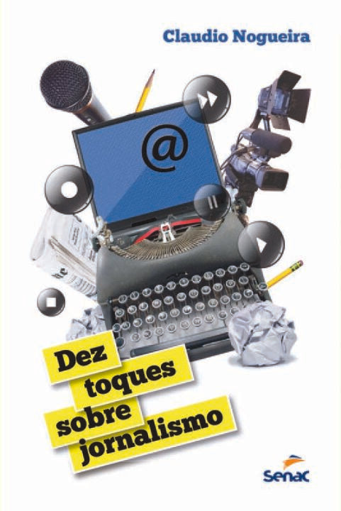 Dez Toques sobre Jornalismo
