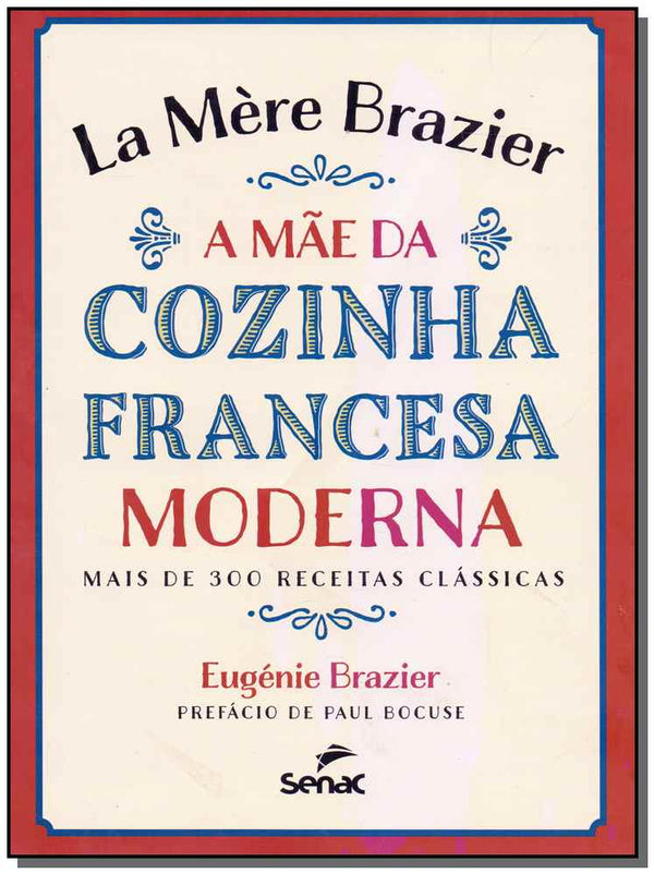 Capa do livro La Mère Brazier - A Mãe da Cozinha Francesa Moderna, de Eugenie Brazier