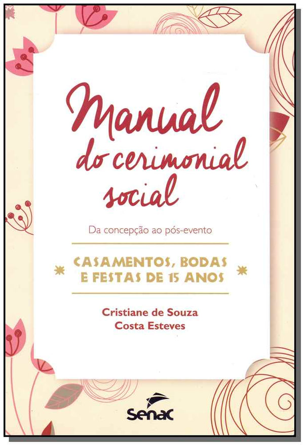 Capa do livro Manual do Cerimonial Social, de Cristiane de Souza Costa Esteves