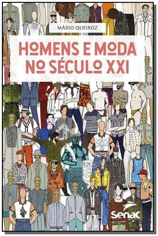 Homens e Moda no Século XXI