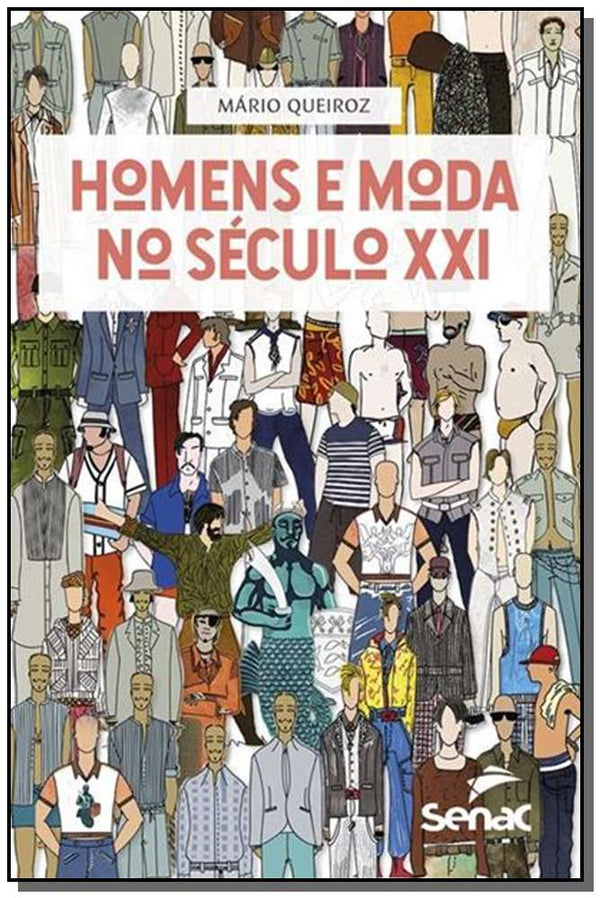 Capa do livro Homens e Moda no Século XXI, de Mario Queiroz