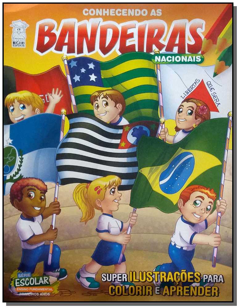 Série Escolar - Conhecendo as Bandeiras Nacionais