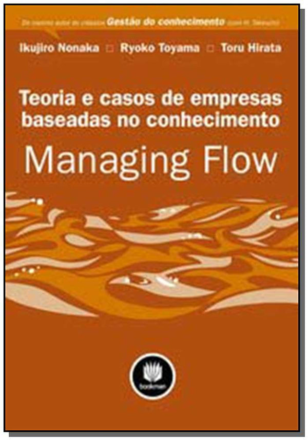 Capa do livro Managing Flow: Teoria e Casos de Empresas, de I. Nonaka