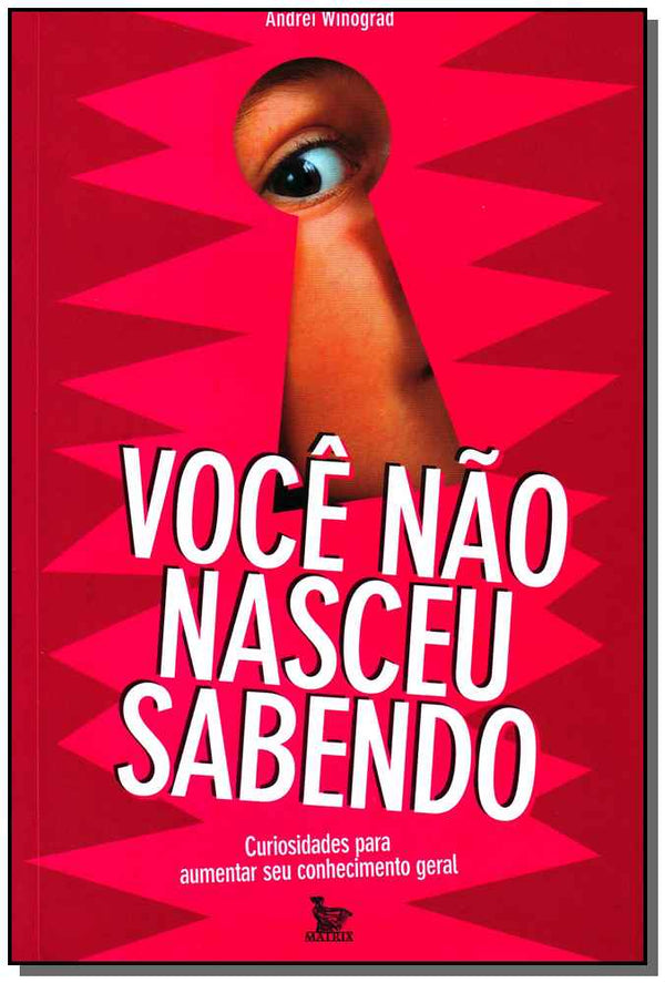 Capa do livro Você Não Nasceu Sabendo, de Andrei Winograd