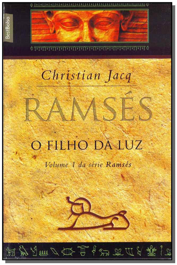 Capa do livro Ramses o Filho da Luz - Best Bolso, de Christian Jacq