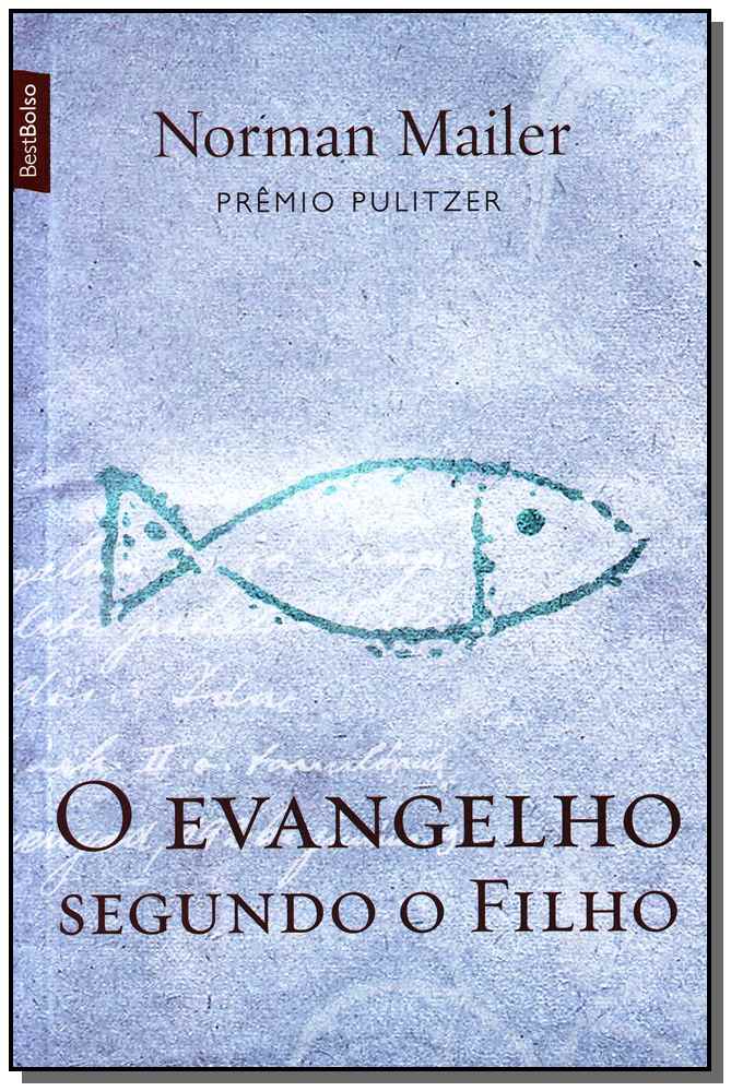 O Evangelho Segundo o Filho