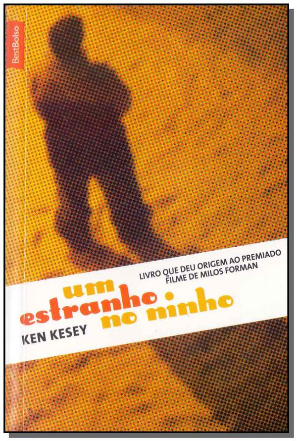 Capa do livro Um Estranho no Ninho, de Ken Kesey