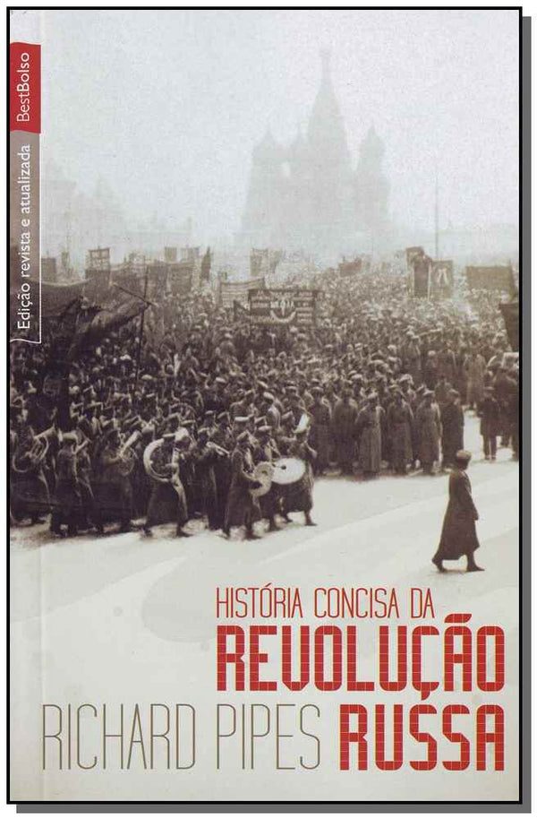 Capa do livro História Concisa da Revolução Russa (Edição de Bolso), de Richard Pipes