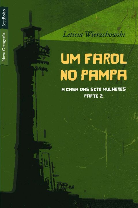 Capa do livro Um Farol no Pampa (Edição de Bolso), de Leticia Wierzchoski