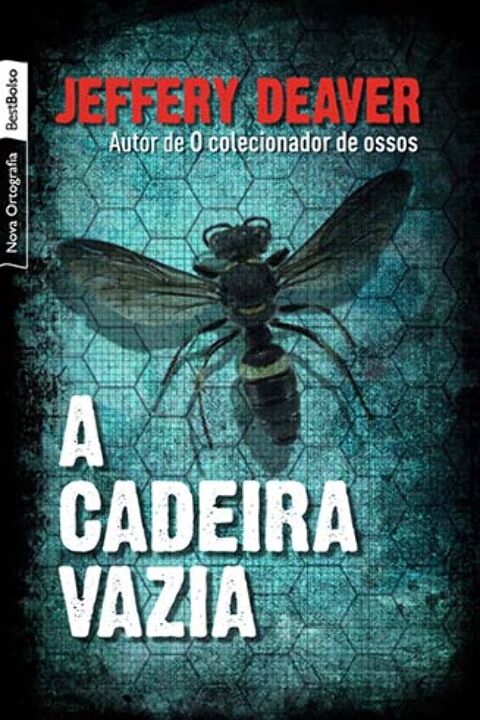 Capa do livro A Cadeira Vazia (Edição de Bolso), de Jeffery Deaver