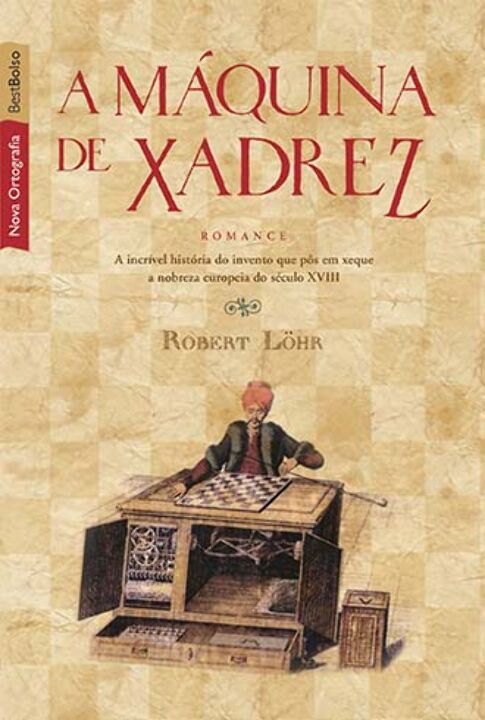 Capa do livro A Máquina de Xadrez (Edição de Bolso), de Robert Lohr