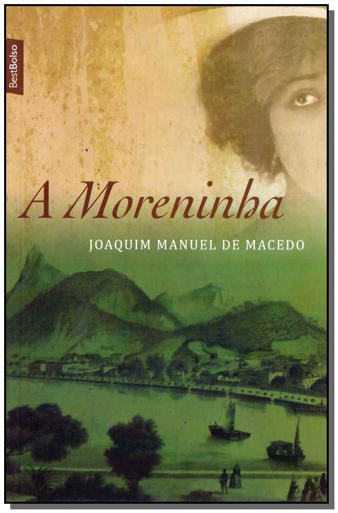 A Moreninha - (Best Bolso)