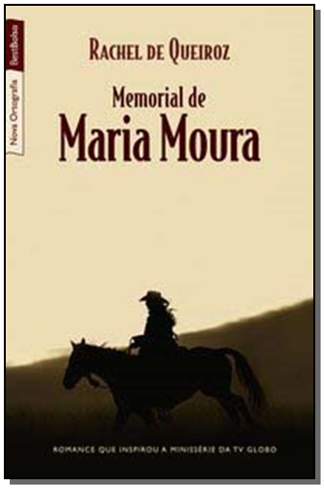Memorial de Maria Moura (Edição de Bolso)