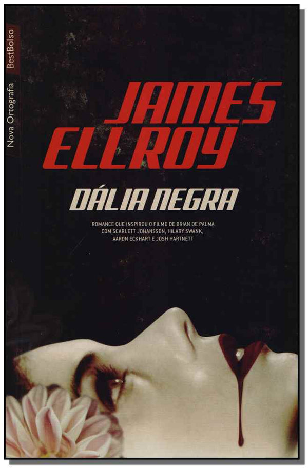 Capa do livro Dalia Negra - Best Bolso, de James Ellroy