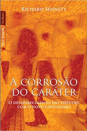 A Corrosão do Caráter - 02ed/16