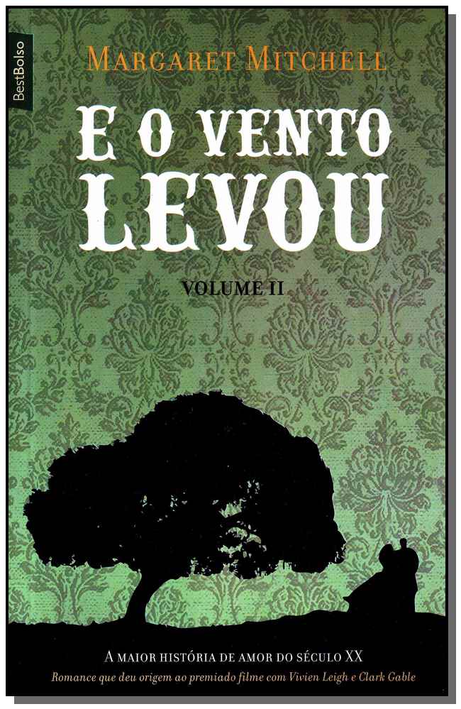 E o Vento Levou (Vol. 2 - Edição de Bolso)