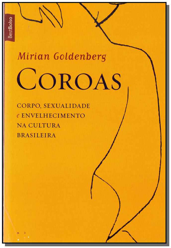 Capa do livro Coroas - Best Bolso, de Mirian Goldenberg