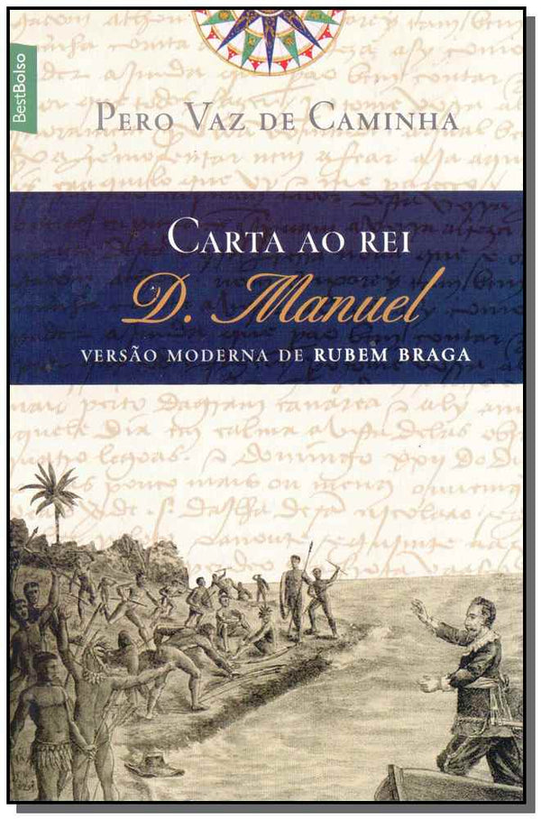 Capa do livro Carta ao Rei D. Manuel, de Pero Vaz de Caminha