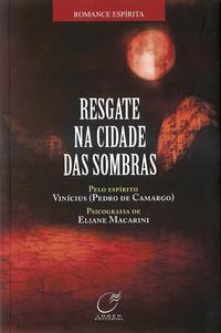 Capa do livro Resgate na Cidade das Sombras, de Eliane Macarini