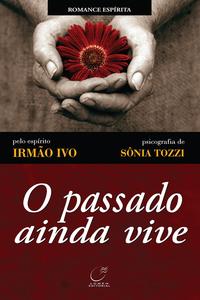 O Passado Ainda Vive