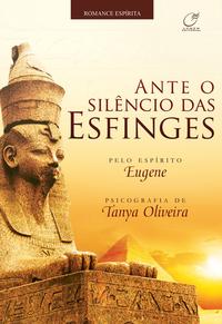 Capa do livro Ante o Silêncio das Esfinges, de Tanya Oliveira