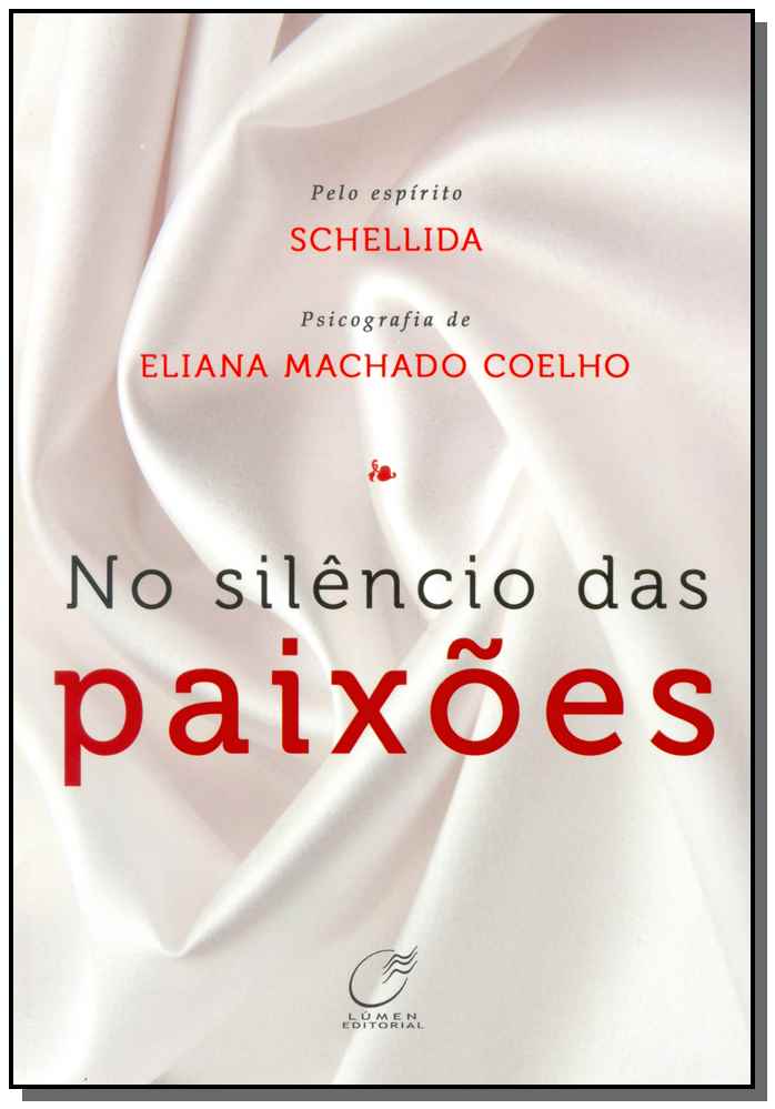 No Silêncio das Paixões