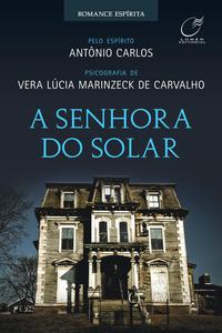 Capa do livro A Senhora do Solar, de Vera Lucia Carvalho