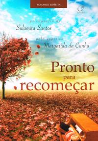 Capa do livro Pronto para Recomeçar, de Sulamita Santos
