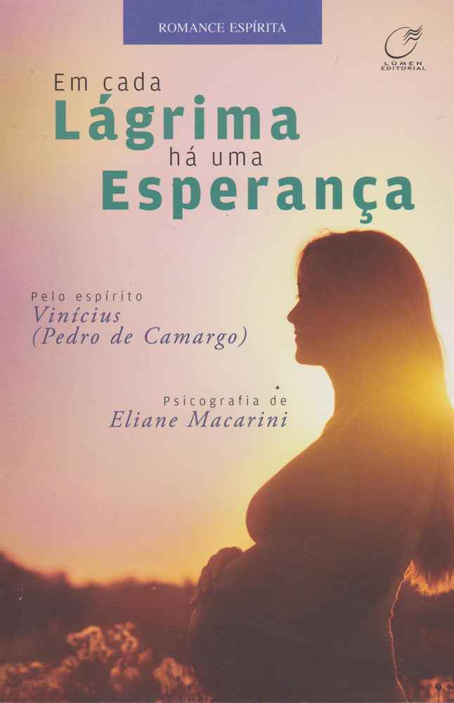 Em Cada Lágrima Há uma Esperança