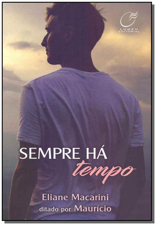 Capa do livro Sempre Há Tempo, de Eliane Macarini