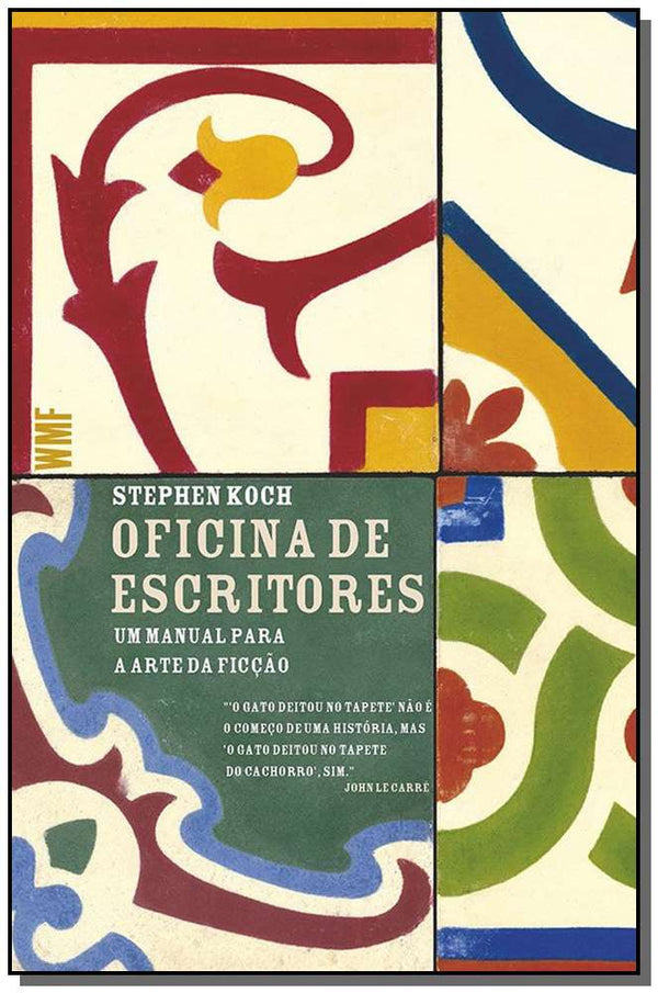Capa do livro Oficina de Escritores, de Stephen Koch
