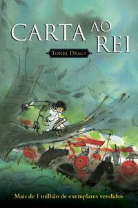 Capa do livro Carta ao Rei, de Tonke Dragt