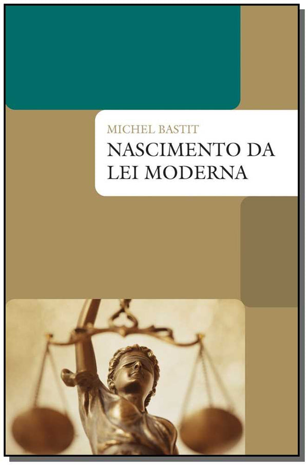 Capa do livro Nascimento da Lei Moderna, de Michel Bastit