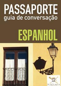 Capa do livro Passaporte - Guia de Conversação - Espanhol, de Editora Wmf