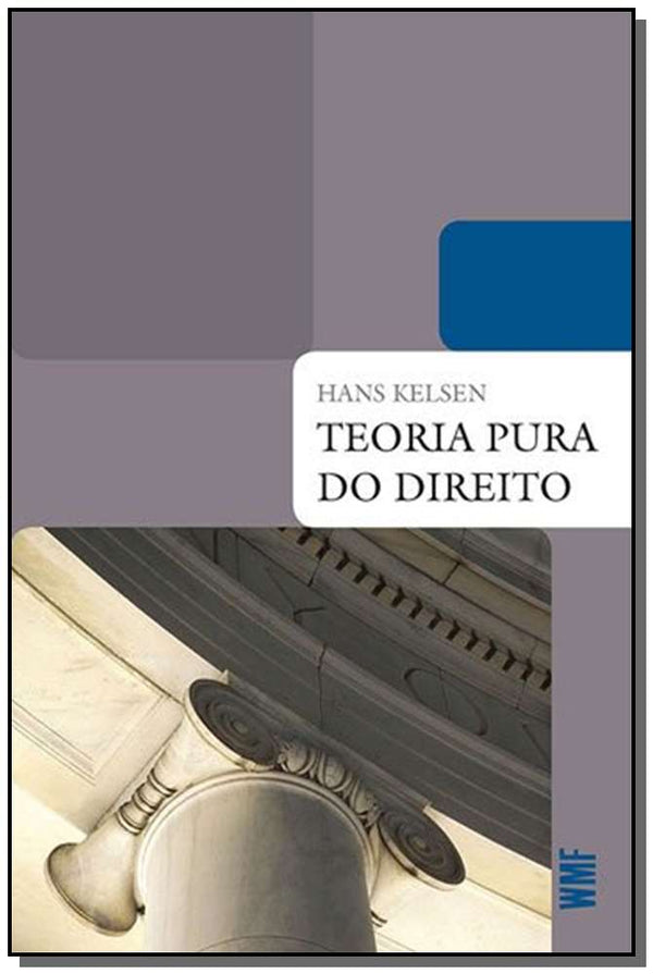 Capa do livro Teoria Pura do Direito - 08ed/09, de Hans Kelsen