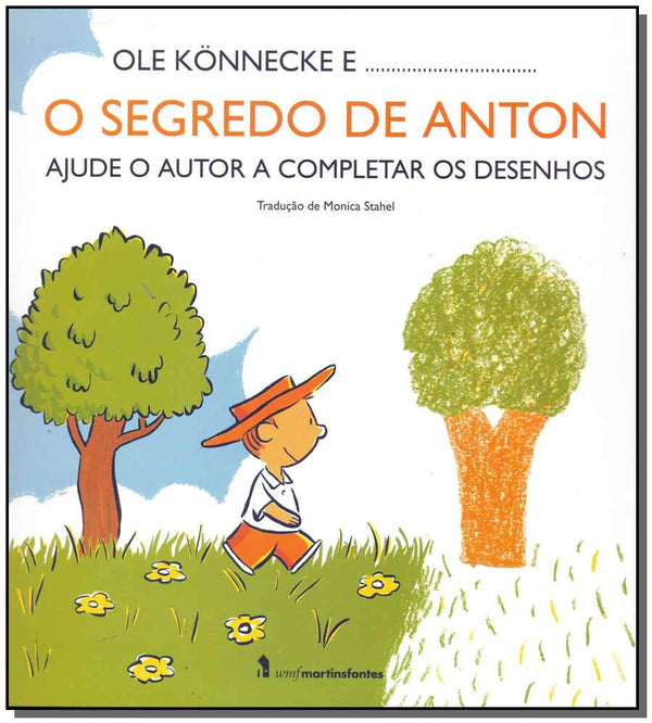 Capa do livro O Segredo de Anton, de Monica Stahel