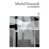 Capa do livro Anormais, os, de Michel Foucault