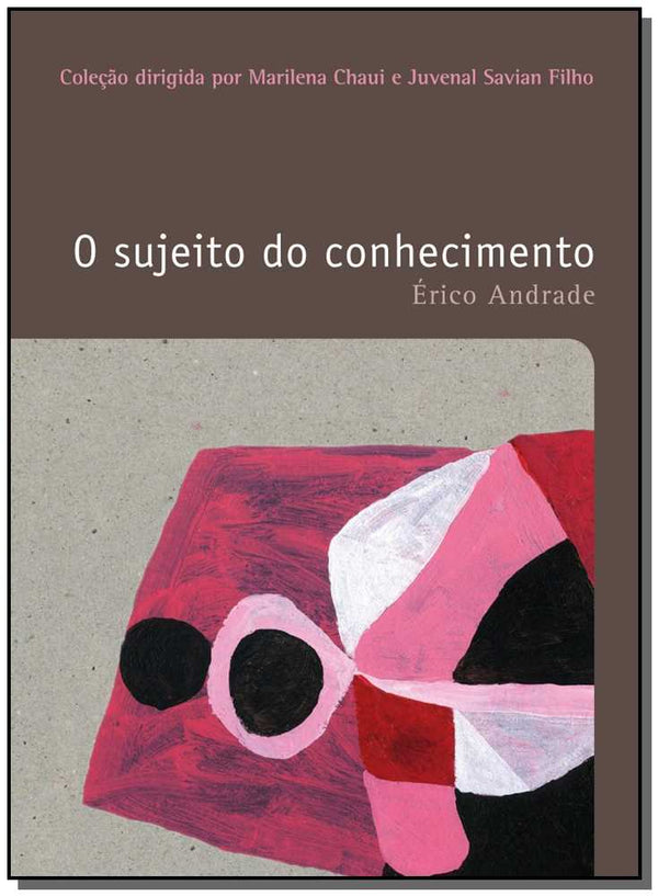 Capa do livro Sujeito do Conhecimento, o - Vol. 15, de Erico Andrade