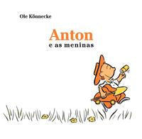 Capa do livro Anton e as Meninas, de Ole Konnecke
