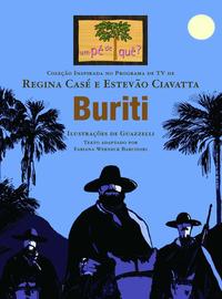 Capa do livro Buriti, de Regina Case, Estevao Ciavatta