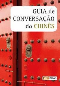 Capa do livro Guia de Conversacao do Chines, de Elizabeth Leith, Zhang Yuan