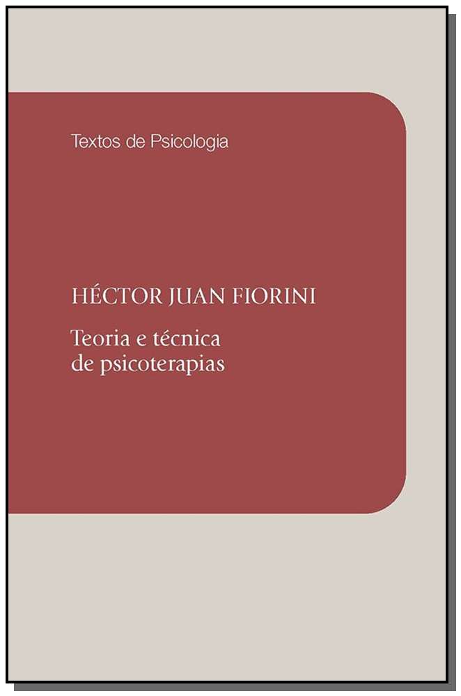 Teoria e Tecnica de Psicoterapias