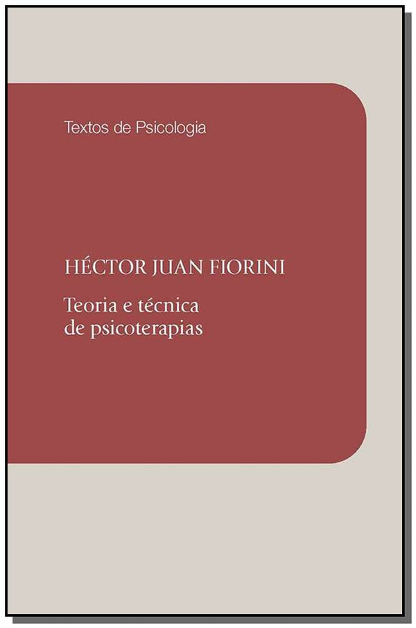 Capa do livro Teoria e Tecnica de Psicoterapias, de Hector Juan Fiorini