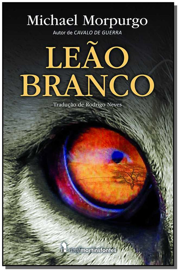 Capa do livro Leao Branco, de Michael Morpurgo