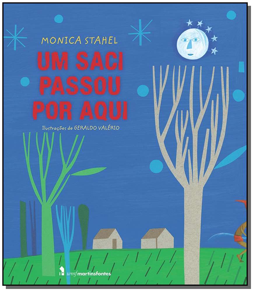 Um Saci Passou por Aqui